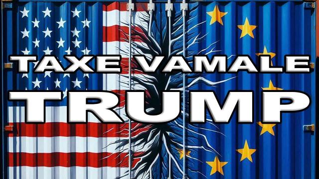 Embedded thumbnail for Taxe vamale: Formula Trump